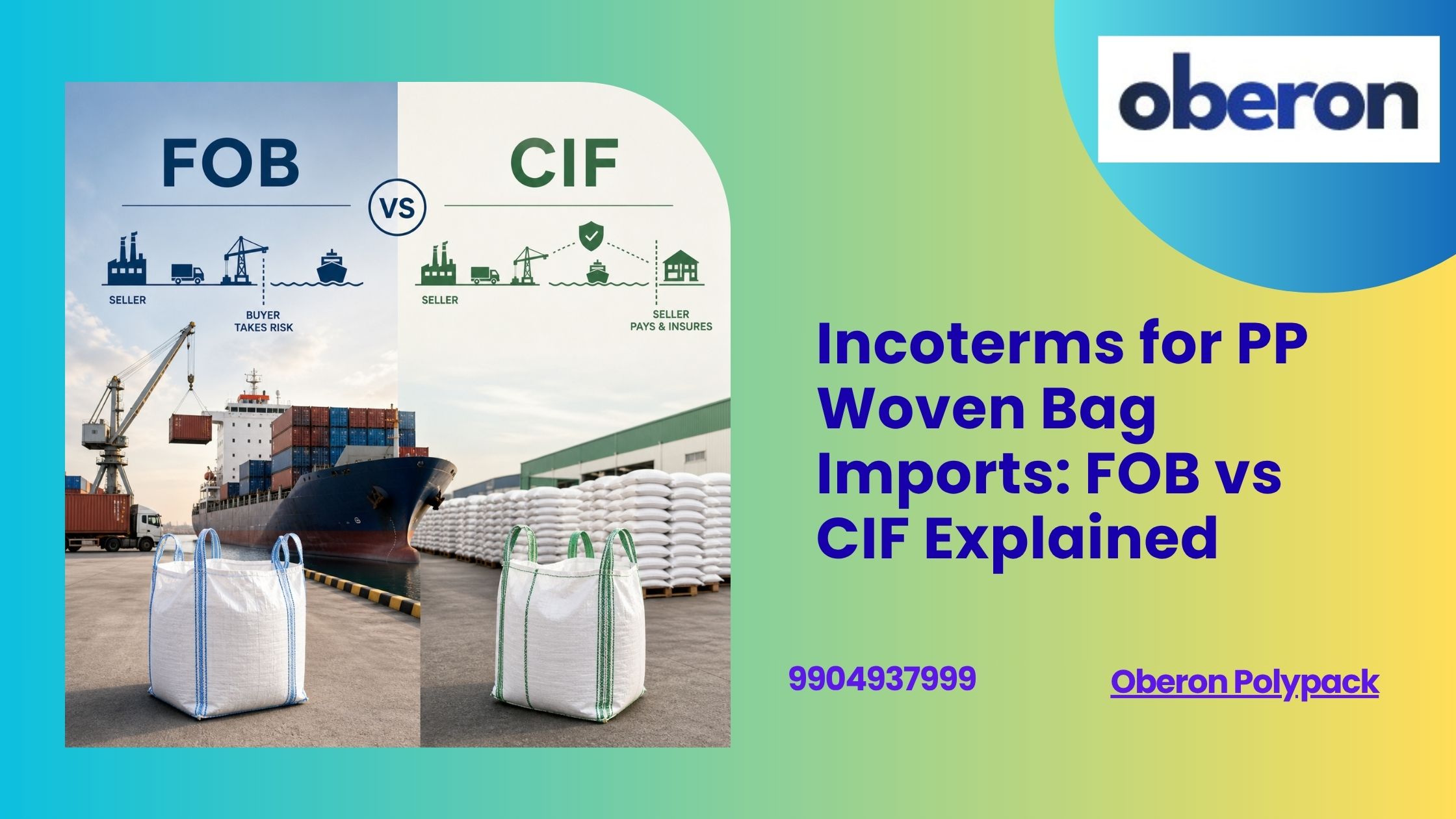 Incoterms for PP Woven Bag Imports FOB vs CIF Explained